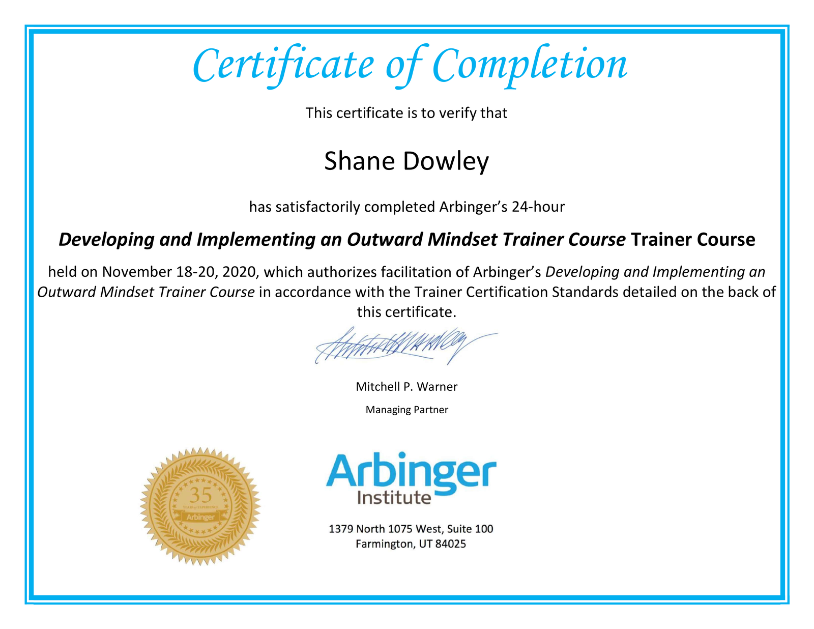 Arbinger Developing and Implementing an Outward Mindset trainer accreditation certificate